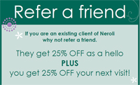 Neroli Beauty Salon Dunblane Refer a Friend